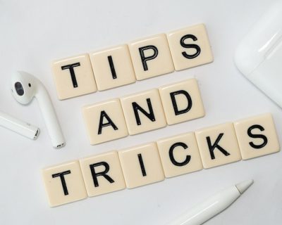 Tips Tricks