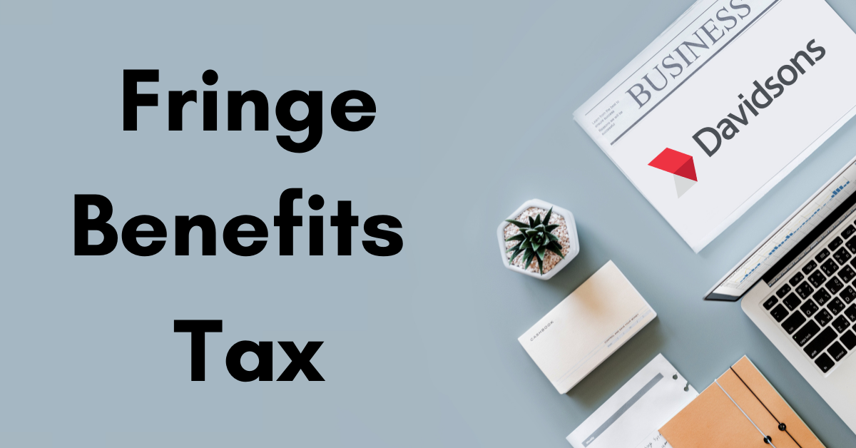 FBT (Fringe Benefits Tax) Time: Review Your Activity 2022